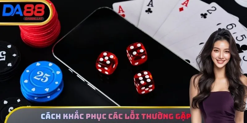 Quá trình đăng nhập có thể bị gián đoạn bởi các lỗi trên và cách khắc phục